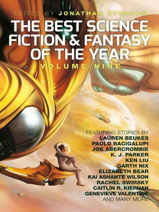 Title details for The Best Science Fiction and Fantasy of the Year, Volume Nine by Jonathan Strahan - Wait list